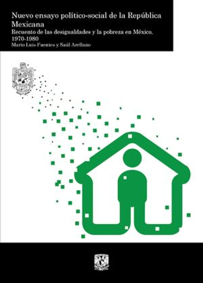 Nuevo ensayo político-social de la República Mexicana. Recuento de las desigualdades y la pobreza en México, 1970-1980. Tomo III