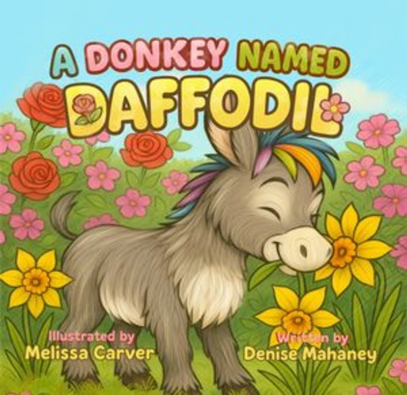 A Donkey Named Daffodil...