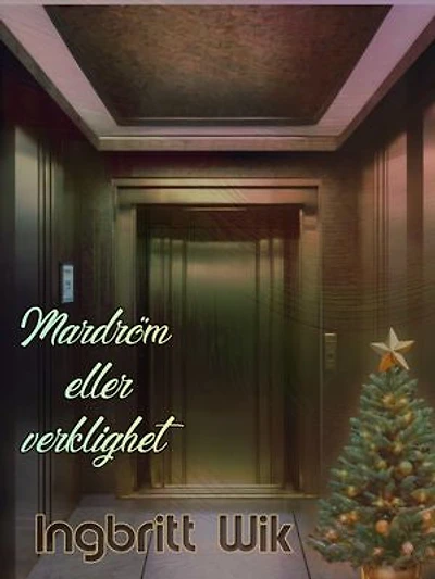 Mardröm eller verklighet