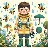 Adam and the Buzzy Bee Brigade - Tiny Tech Team: Tiny Tech Team, #5