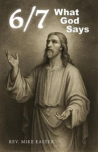 6/7: What God Says