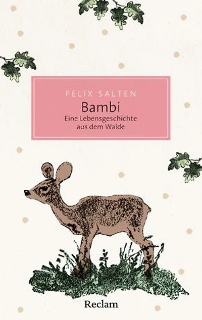 Bambi. Eine Lebensgeschichte aus dem Walde: Mit Illustrationen von Kurt Wiese und dem Originaltext der Erstausgabe – Mit einem Nachwort von Marcel Atze
