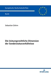 Die leistungsrechtliche Dimension der Sonderstatusverhaeltnisse