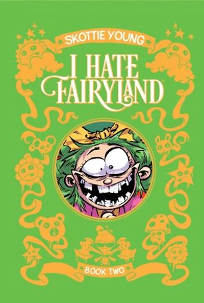 I Hate Fairyland Book Two