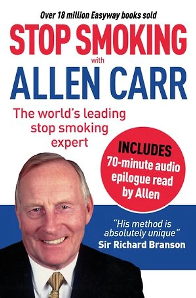 Stop Smoking with Allen Carr: Includes 70-minute audio epilogue read by Allen