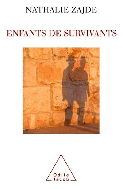 enfants de survivants: la transmission du traumatisme chez les des Juifs survivants l'extermination nazie