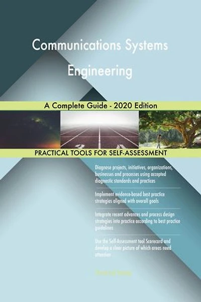 Communications Systems Engineering A Complete Guide - 2020 Edition