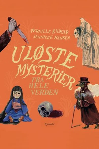 Uløste mysterier fra hele verden