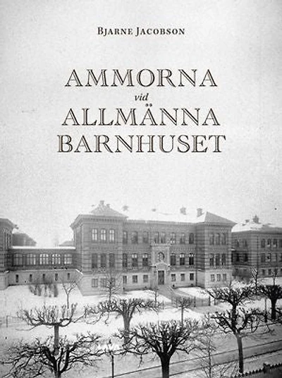 Ammorna vid allmänna barnhuset