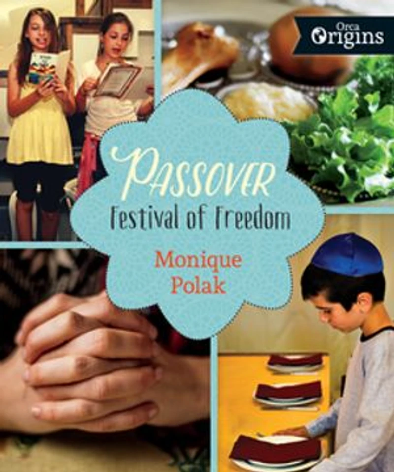 Passover: Festival Of Freedom