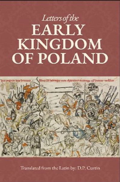 Letters of the Early Kingdom of Poland