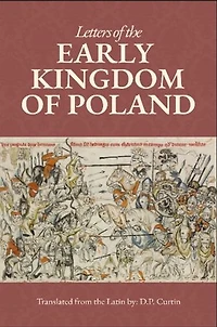 Letters of the Early Kingdom of Poland