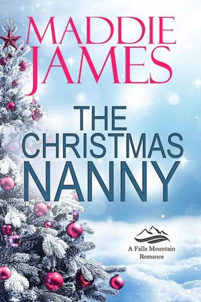 The Christmas Nanny: Falls Mountain Romance, #2