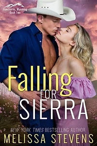 Falling For Sierra: Hawthorne, Wy, #2