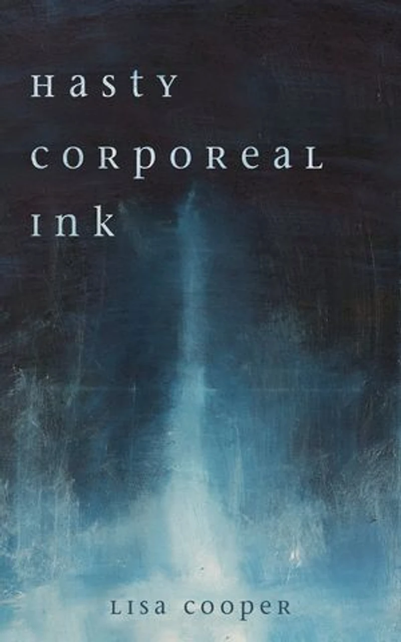 Hasty Corporeal Ink
