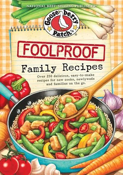 Foolproof Family Recipes