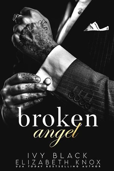 Broken Angel: A Dark Mafia Romance