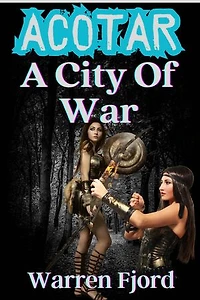 Acotar: A City Of War