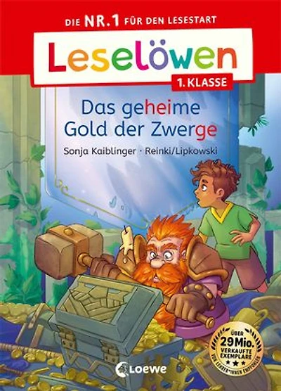 Leselöwen 1. Klasse - Das geheime Gold der Zwerge: Die Nr. 1 für den Lesestart - Mit Leselernschrift ABeZeh - Erstlesebuch für Kinder ab 6 Jahren