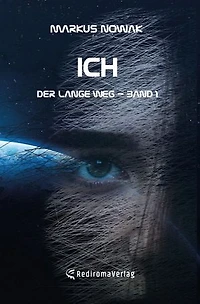 ICH: Der lange Weg - Band 1