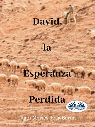 David, La Esperanza Perdida