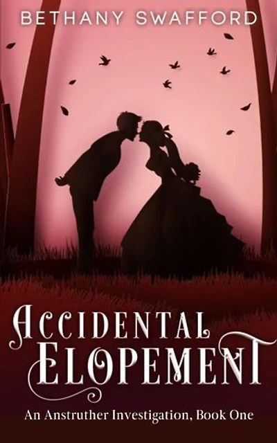 Accidental Elopement: A Historical Romance
