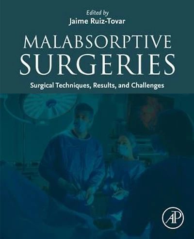 Malabsorptive Surgeries: Surgical Techniques, Results, and Challenges