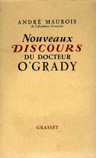 Nouveaux discours du Dr O'Grady