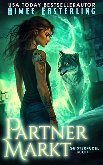 Partnermarkt: Eine romantische Werwolf-Urban-Fantasy