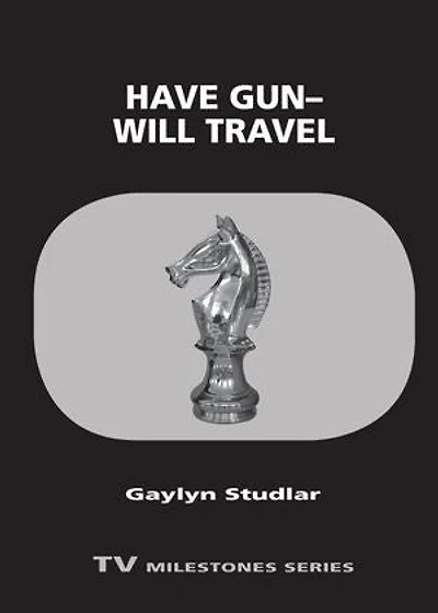 Have Gun?Will Travel