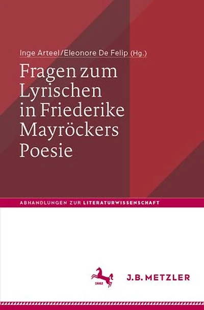 Fragen Zum Lyrischen Friederike Mayröckers Poesie