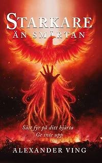 Starkare än smärtan: Sätt fyr på ditt hjärta