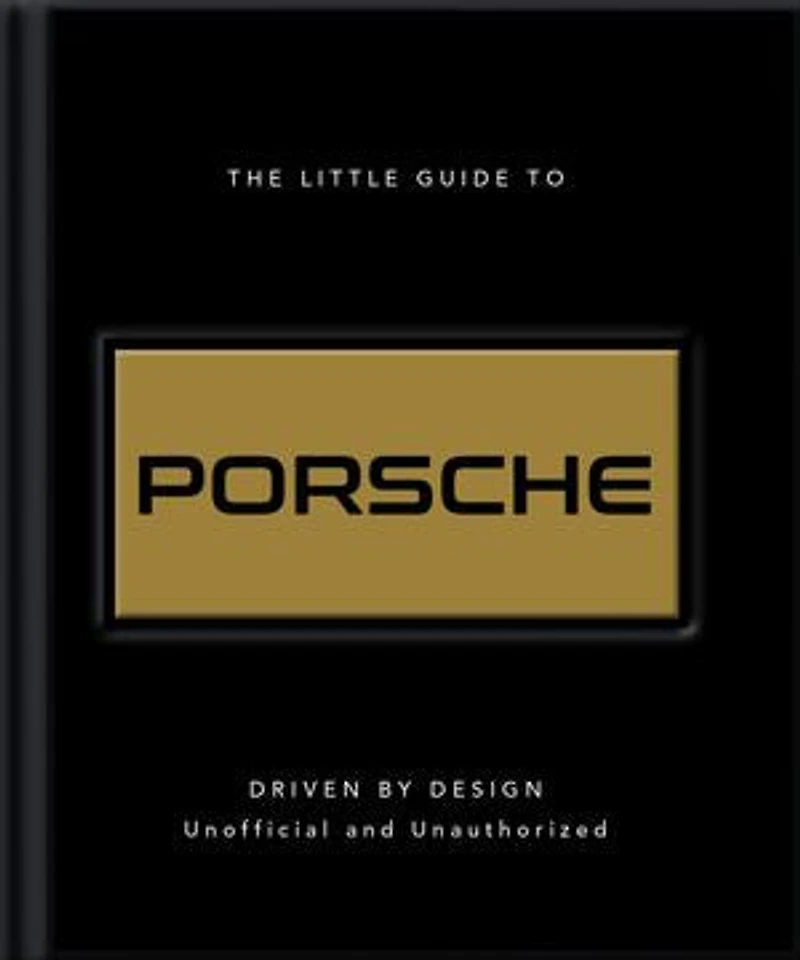 The Little Guide to Porsche