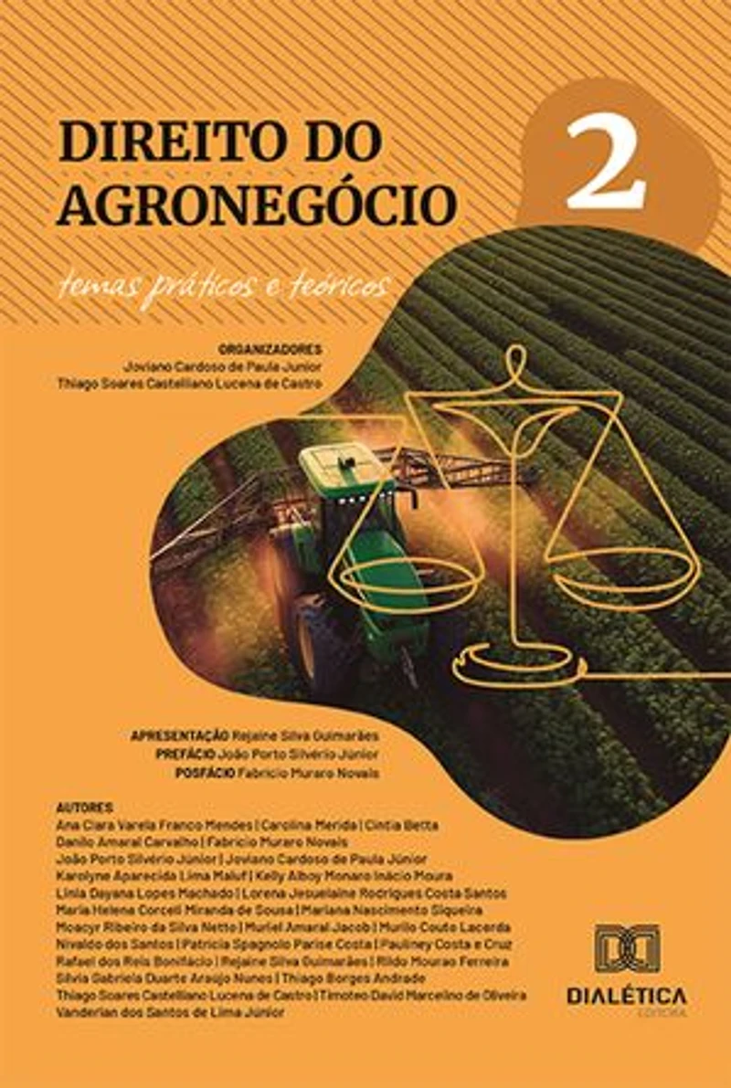 Direito do Agronegócio: Temas Práticos e Teóricos: – Volume 2