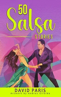 50 Salsa Stories