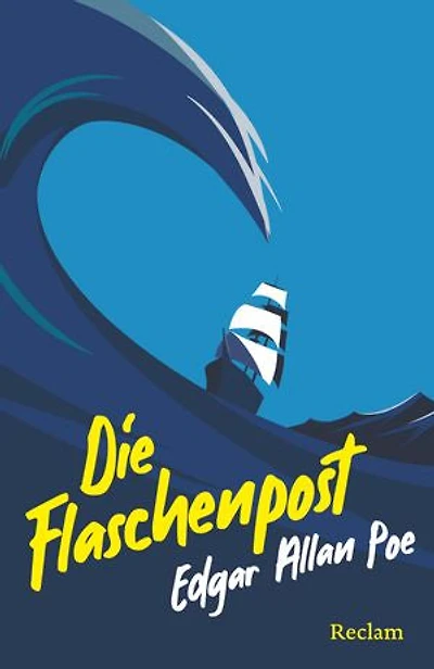 Die Flaschenpost. Erzählungen: Eine spannende Geschichte über die Abenteuer auf einem Geisterschiff