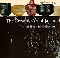 Ceramic Art of Japan: A Handbook for Collectors