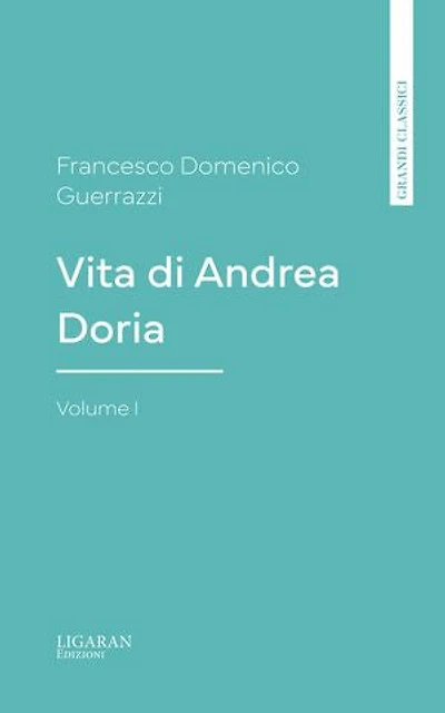 Vita di Andrea Doria, Volume I
