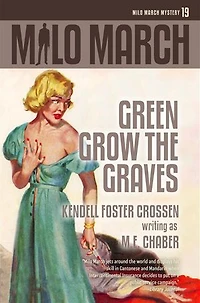 Milo March #19: Green Grow the Graves