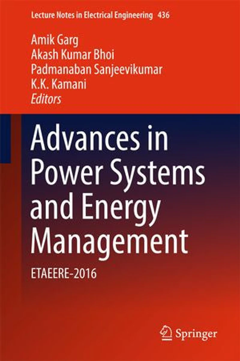 Advances Power Systems and Energy Management: ETAEERE-2016