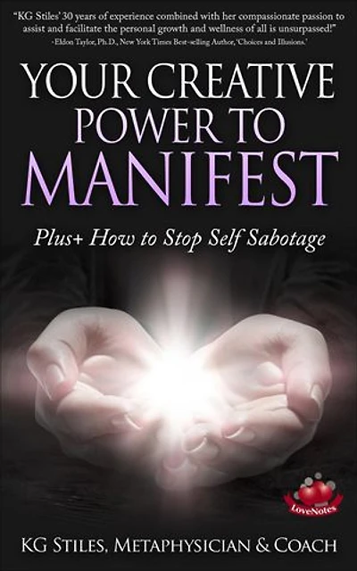 Your Creative Power to Manifest Plus+ How to Stop Self Sabotage: Healing & Manifesting