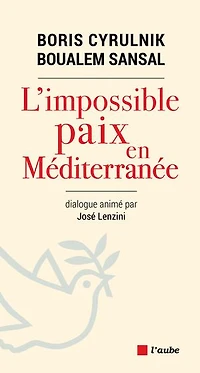 L' impossible paix en Méditerranée