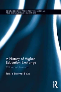 A History of Higher Education Exchange: China and America