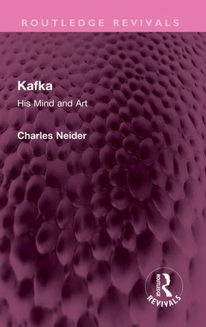 Kafka: His Mind and Art