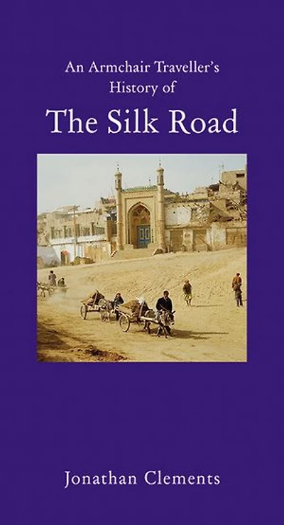 A Short History of the Silk Road