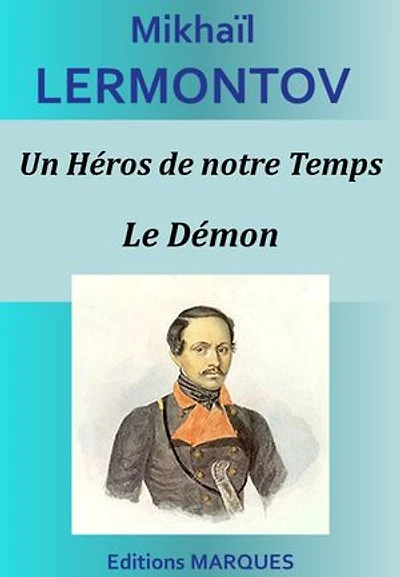 Un Héros de notre Temps - Le Démon