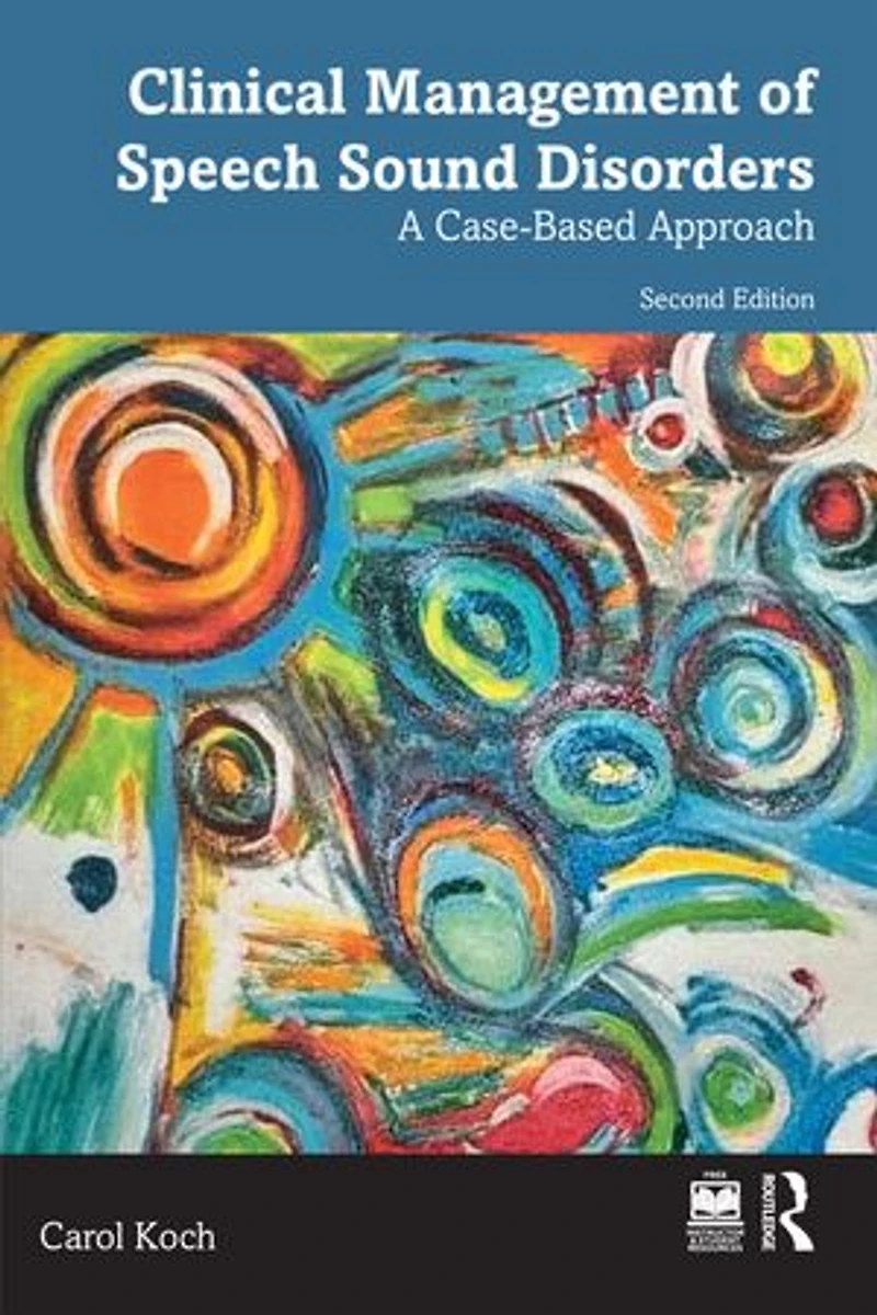 Clinical Management of Speech Sound Disorders: A Case-Based Approach