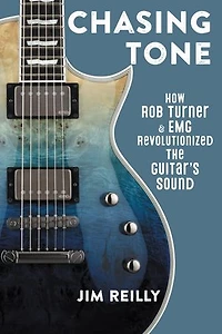 Chasing Tone: How Rob Turner and EMG Revolutionized the Guitar's Sound