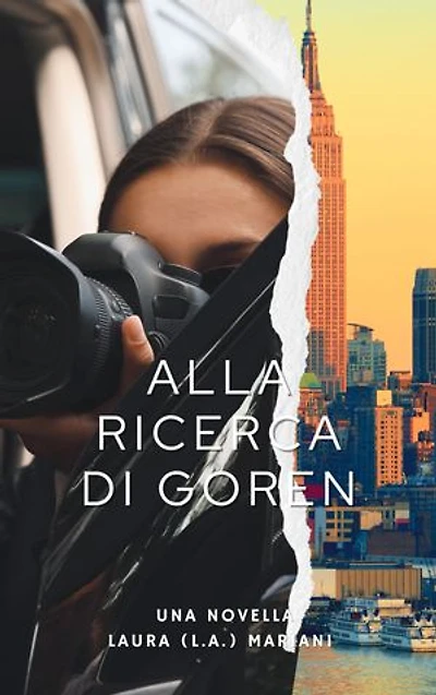 Alla Ricerca di Goren: Quick Reads in Italian - Contemporary Romance Books Edizione Italiana