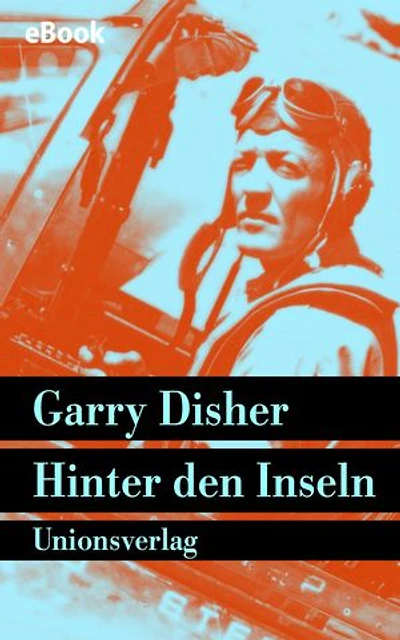 Hinter den Inseln: Roman